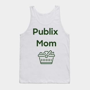 publix mom Tank Top